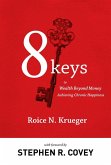 8 Keys to Wealth Beyond Money (eBook, ePUB)