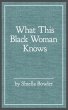 What This Black Woman Knows (eBook,... - Bild 1