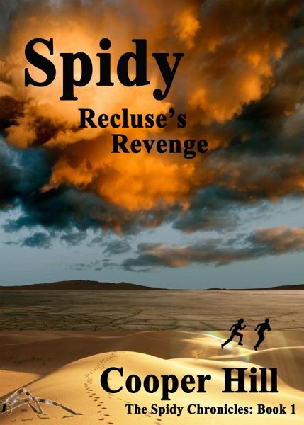 Spidy, Recluse's Revenge (eBook, ePUB) Spidy, Recluse's Revenge (eBook, ePUB)