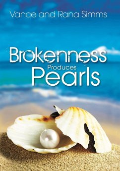 Brokenness Produces Pearls (eBook, ePUB) Cover Brokenness Produces Pearls (eBook, ePUB)