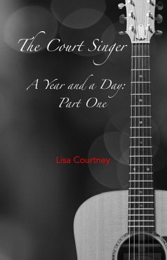 Cover Court Singer, Part One of A Year and a Day (eBook, ePUB)