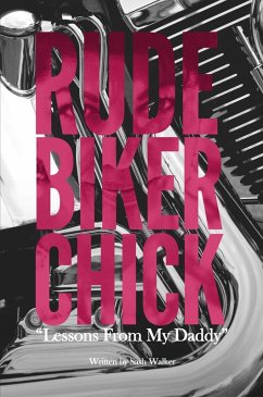 Cover Rude Biker Chick (eBook, ePUB)