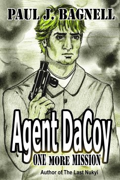 Cover Agent DaCoy: One More Mission (eBook, ePUB)