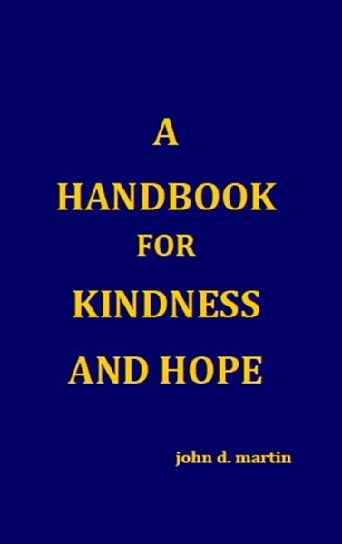 Handbook for Kindness and Hope (eBook, ePUB) Handbook for Kindness and Hope (eBook, ePUB)