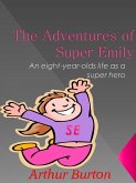 Adventures of Super Emily (eBook, ePUB)