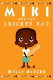 Miki and the Cricket Bat (eBook, ePUB)