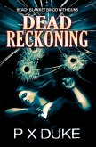 Dead Reckoning (eBook, ePUB)