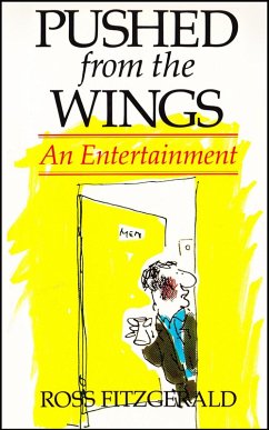 Pushed from the Wings: An Entertainment (eBook, ePUB) - Fitzgerald, Ross