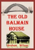 Old Balmain House (eBook, ePUB)