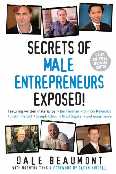 Secrets of Male Entrepreneurs Exposed! (eBook, ePUB) Secrets of Male Entrepreneurs Exposed! (eBook, ePUB)