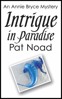 Intrigue in Paradise (eBook, ePUB) - Noad, Pat