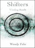 Shifters: Winding Roads (eBook, ePUB)