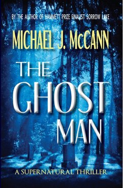 Ghost Man (eBook, ePUB) - McCann, Michael J.