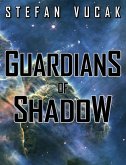Guardians of Shadow (eBook, ePUB)