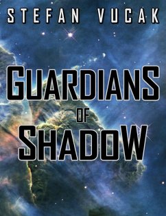 Guardians of Shadow (eBook, ePUB) - Vucak, Stefan
