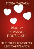 Wacky Romance Double Set (eBook, ePUB)