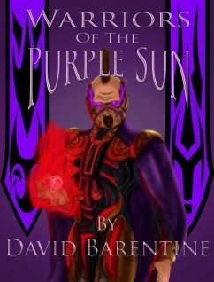 Warriors of the Purple Sun (eBook, ePUB) - Barentine, David