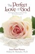 Perfect Love of God: Becoming the Bride... - Bild 1