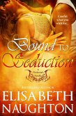 Bound to Seduction (Firebrand #1) (eBook, ePUB)
