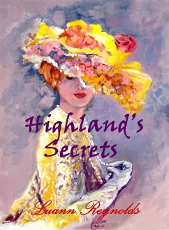 Highland's Secrets (eBook, ePUB) - Reynolds, Luann