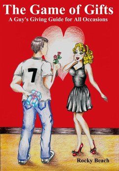 Cover Game of Gifts A Guy's Giving Guide for All Occasions (eBook, ePUB)