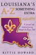 Louisiana's A-Z Something Extra:... - Bild 1