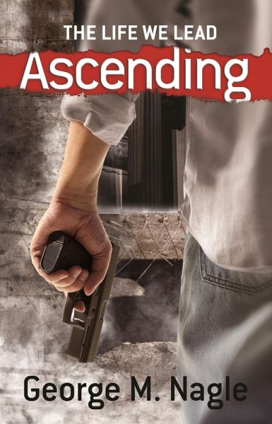 Life We Lead: Ascending (eBook, ePUB)