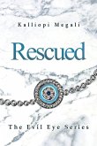 Rescued: The Evil Eye Series (eBook, ePUB)