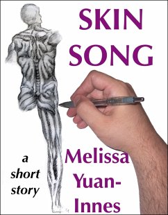 Skin Song (eBook, ePUB) - Yuan-Innes, Melissa