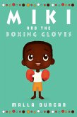 Miki and the Boxing Gloves (eBook, ePUB)