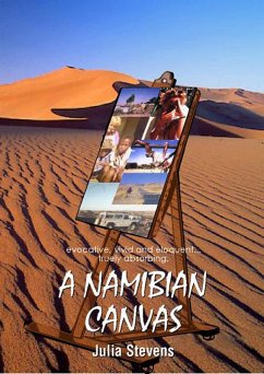 Namibian Canvas (eBook, ePUB) - Stevens, Julia