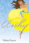 Becky (eBook, ePUB) Becky (eBook, ePUB)