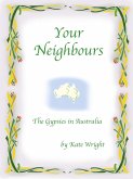 'Your Neighbours' The Gypsies in Australia (eBook, ePUB)