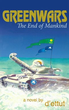 Cover Greenwars: the End of Mankind (eBook, ePUB)
