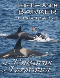 Unicorns of Lazaronia (Book 7) (eBook, ePUB) - Barker, Laraine Anne