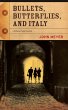 Bullets, Butterflies, and Italy (eBook,... - Bild 1