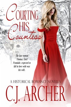 Courting His Countess (A Historical Romance Novella) (eBook, ePUB) - Archer, Cj