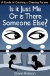 Is It Just Me Or Is There Someone... - Bild 1