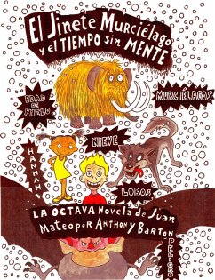 Cover El Jinete Murcielago y el Tiempo sin Mente (eBook, ePUB)
