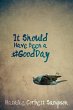 It Should Have Been a #GoodDay (eBook,... - Bild 1