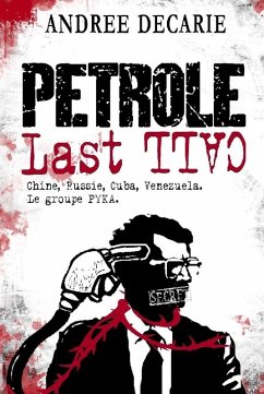 Petrole Last Call (eBook, ePUB) - Decarie, Andree