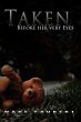 Taken: Before her very Eyes (eBook,... - Bild 1