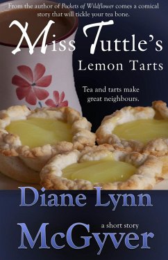 Miss Tuttle's Lemon Tarts (eBook, ePUB) - McGyver, Diane Lynn