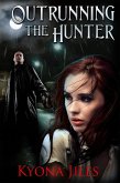 Outrunning The Hunter (eBook, ePUB)