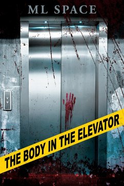 Cover Body in the Elevator (eBook, ePUB)