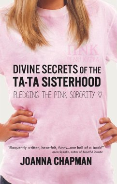 Divine Secrets of the Ta-Ta Sisterhood: Pledging the Pink Sorority (eBook, ePUB) - Chapman, Joanna