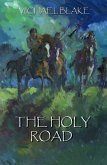 Holy Road (eBook, ePUB)