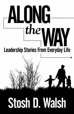 Cover Along the Way: Leadership Stories from Everyday Life (eBook, ePUB)