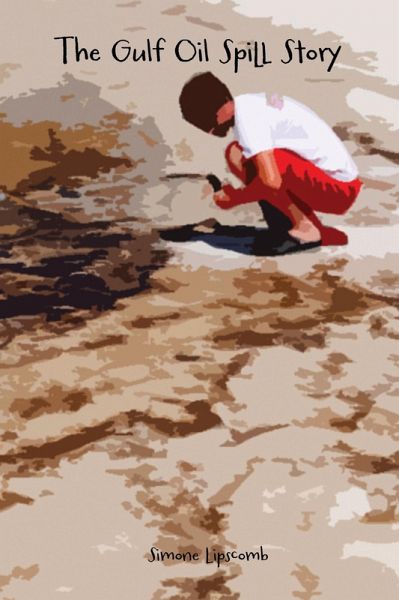 Gulf Oil Spill Story (eBook, ePUB)