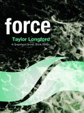 Force (A Greystone Novel #7) (eBook, ePUB)